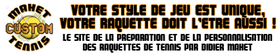 Mahet Custom Tennis : le site de la personnalisation